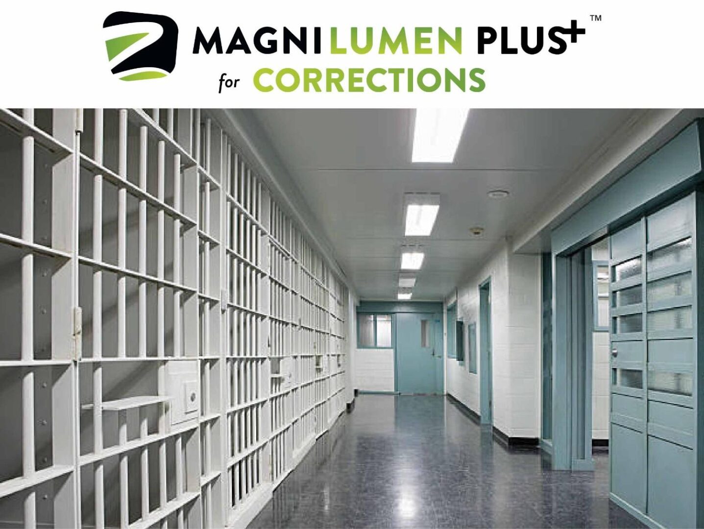Prison corridor with branding above.